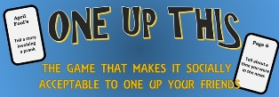 One Up This