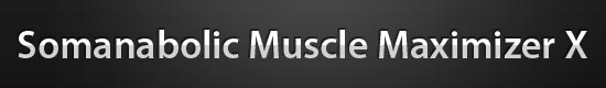 SomanabolicMuscleMaximizerX.net Logo