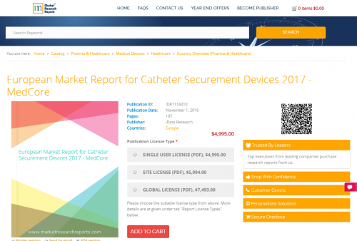 European Market Report for Catheter Securement Devices 2017'