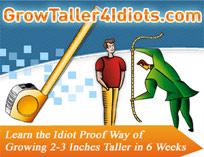 Grow Taller 4 Idiots'
