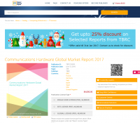 Communications Hardware Global Market Report 2017