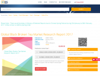 Global Black Broken Tea Market Research Report 2017