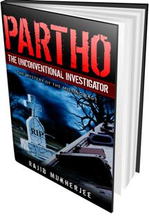 Partho, The Unconventional Investigator