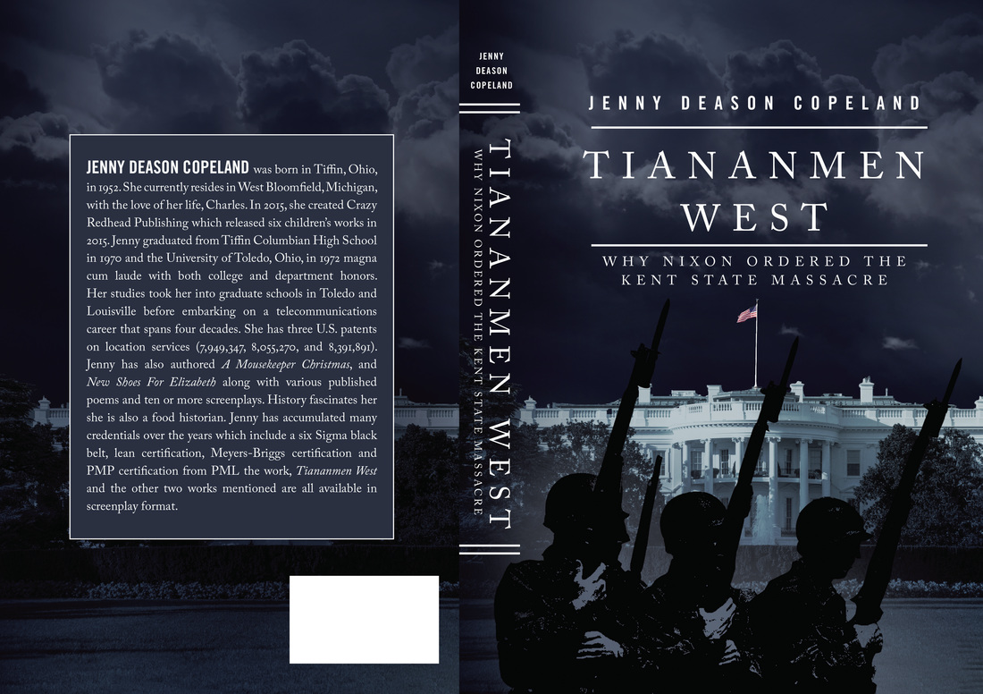 “Tiananmen West: Why Nixon Ordered the Kent State Massacre,”'