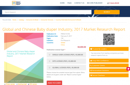Global and Chinese Baby diaper Industry, 2017'