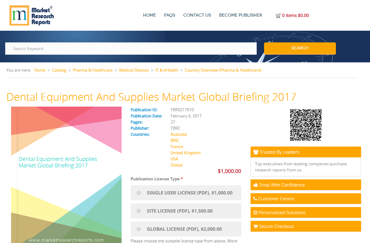 Dental Equipment And Supplies Market Global Briefing 2017'