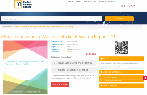 Global Food Vending Machine Market Research Report 2017'