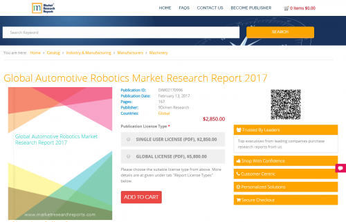 Global Automotive Robotics Market Research Report 2017'