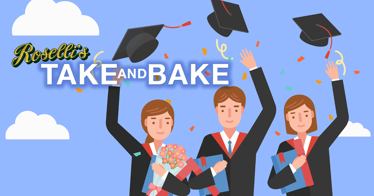 Roselli's Project Graduation Take & Bake'