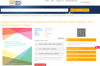 Global and Chinese Low Temperature Screw Brine Chiller