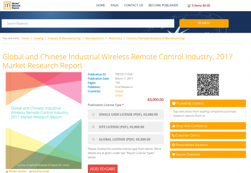 Global and Chinese Industrial Wireless Remote Control 2017'