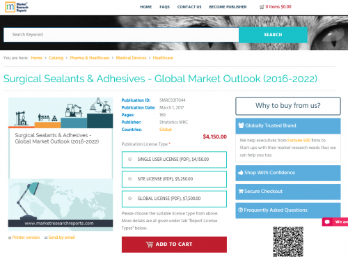 Surgical Sealants and Adhesives - Global Market Outlook'