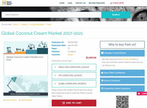 Global Coconut Cream Market 2017 - 2021'