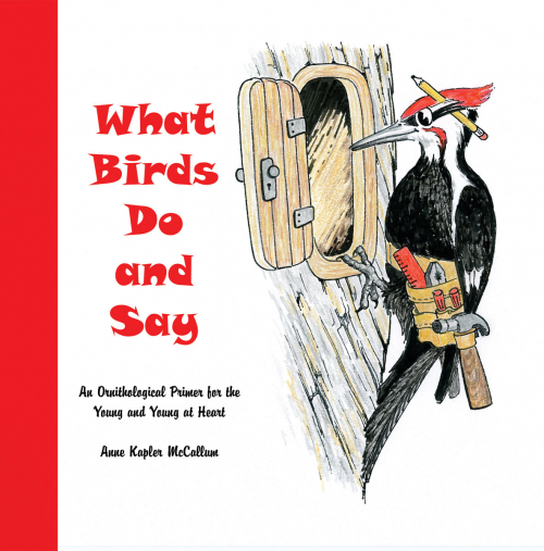 What Birds Do and Say'