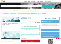 The Global Tactical Communications Market 2017 - 2027