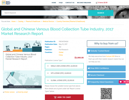 Global and Chinese Venous Blood Collection Tube Industry,'