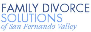 Family Divorce Solutions of San Fernando Valley