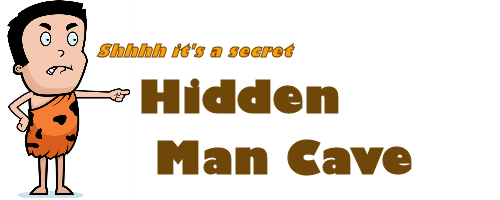 Hidden man cave'