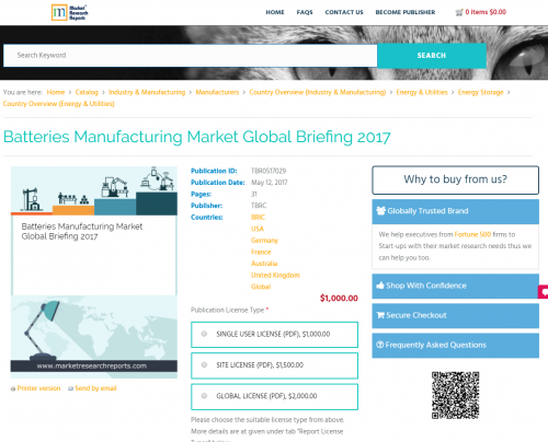 Batteries Manufacturing Market Global Briefing 2017'