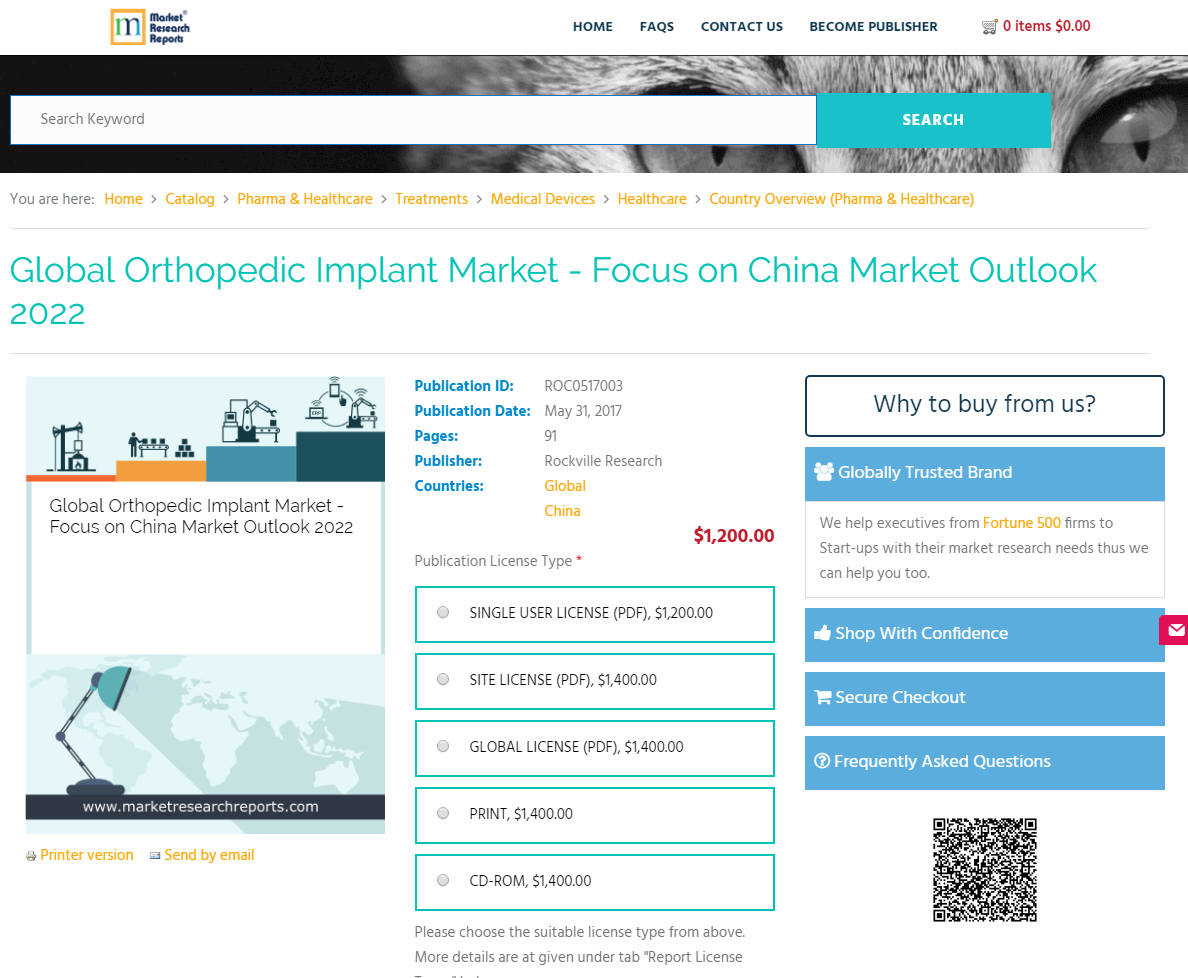 Global Orthopedic Implant Market - Focus on China Market'