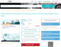 Global Steam Generators for Nuclear Power Industry Market