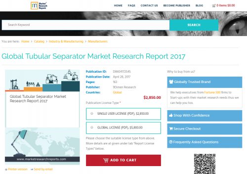 Global Tubular Separator Market Research Report 2017'