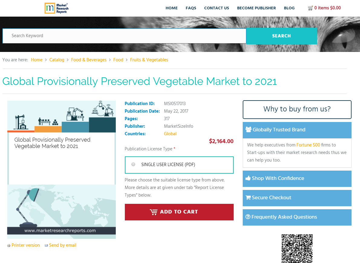 Global Provisionally Preserved Vegetable Market to 2021'