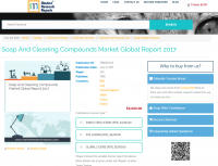 Soap And Cleaning Compounds Market Global Report 2017