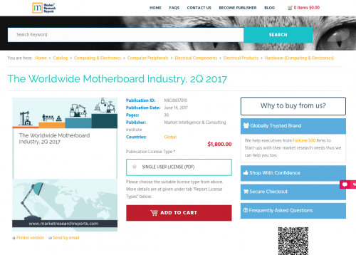 The Worldwide Motherboard Industry, 2Q 2017'