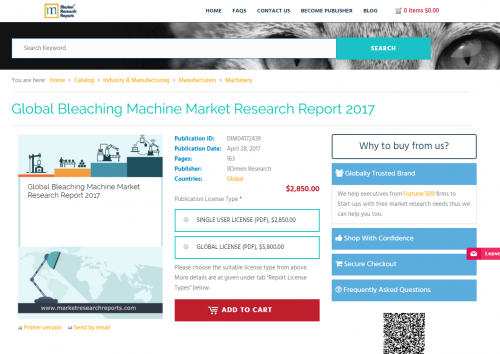 Global Bleaching Machine Market Research Report 2017'