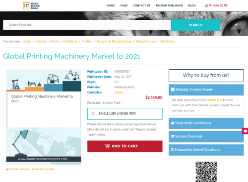 Global Printing Machinery Market to 2021'