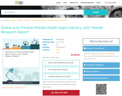 Global and Chinese Mobile Health Apps Industry, 2017 Market'
