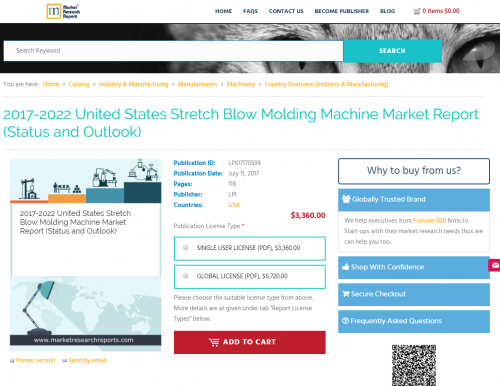 2017-2022 United States Stretch Blow Molding Machine Market'