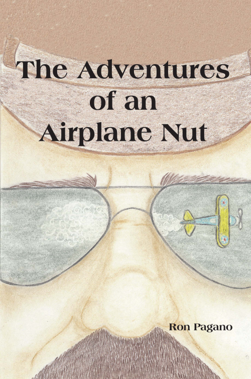 The Adventures of an Airplane Nut'