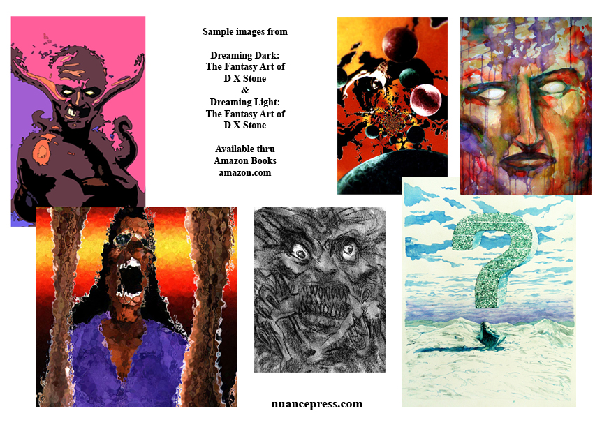 reaming Dark: The Fantasy Art of D X Stone'