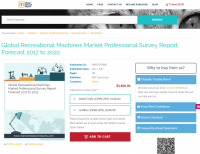 Global Recreational Machines Market Professional Survey
