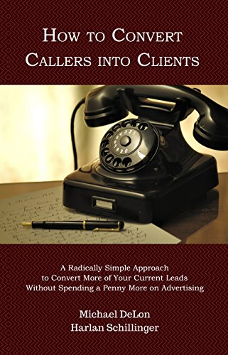 Convert More Callers into Clients