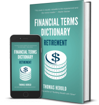 Financial Dictionary - Retirement Edition