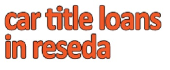 Company Logo For Car Title Loans in Reseda'