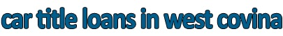Company Logo For Car Title Loans in West Covina'