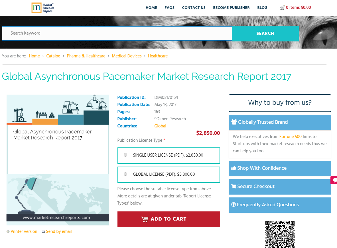 Global Asynchronous Pacemaker Market Research Report 2017'