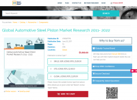 Global Automotive Steel Piston Market Research 2011- 2022