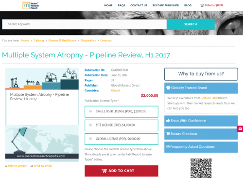 Multiple System Atrophy - Pipeline Review, H1 2017'