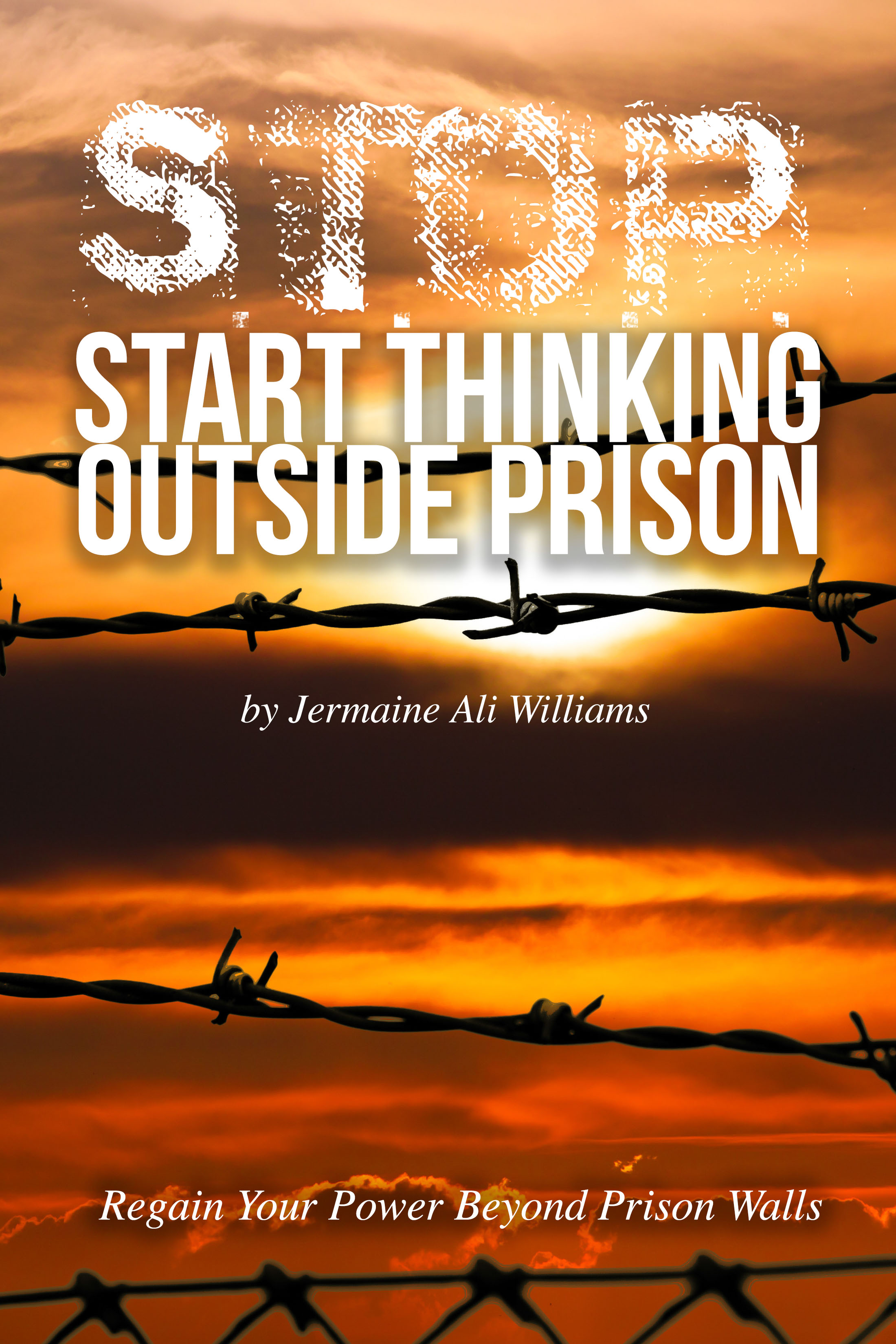 S.T.O.P. Start Thinking Outside Prison