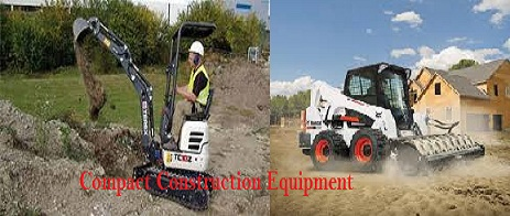 Compact Construction Equipment Market