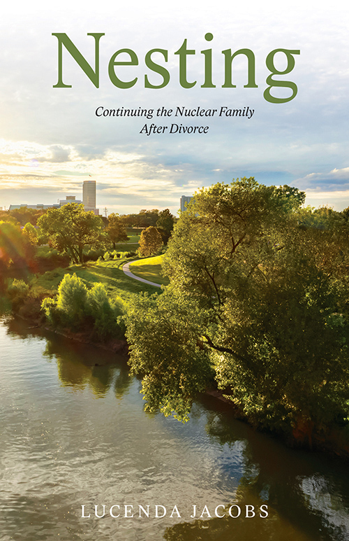 Nesting: Continuing the Nuclear Family After Divorce'