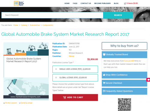 Global Automobile Brake System Market Research Report 2017'