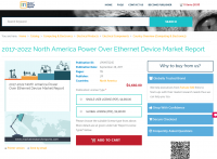 2017-2022 North America Power Over Ethernet Device Market