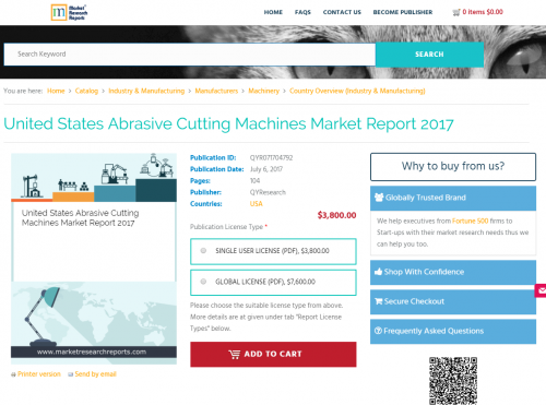 United States Abrasive Cutting Machines Market Report 2017'