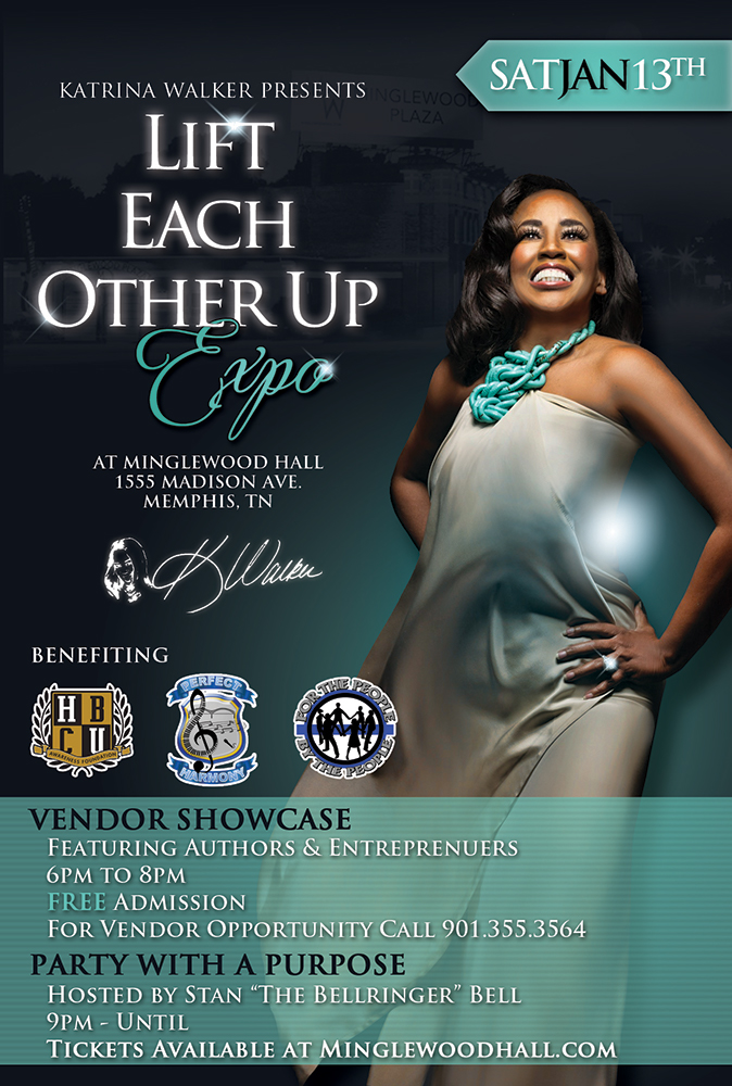 The Lift Each Other Up Expo, Presented by Ms. Katrina Walker